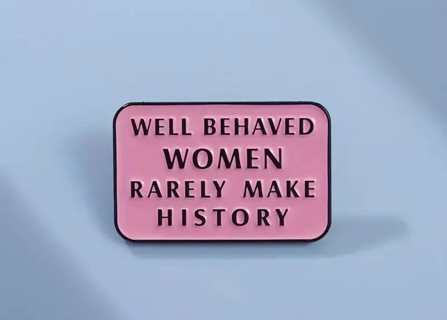 Feminist pin