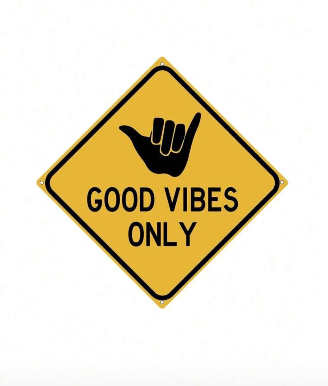Goodvibes only sign