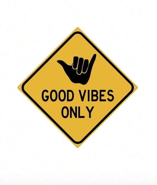 Goodvibes only sign